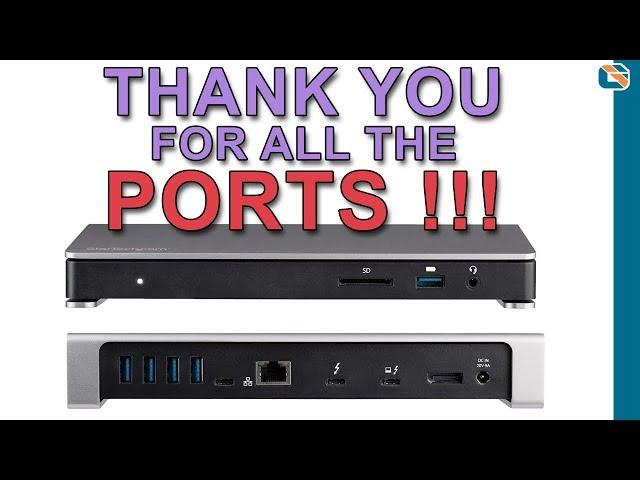 Thanks for All The Ports !!! StarTech TB3 Dual 4K Docking Station