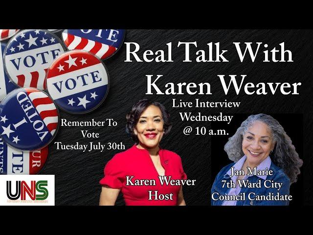 Real Talk With Karen Weaver With Special Guest Jan Marie