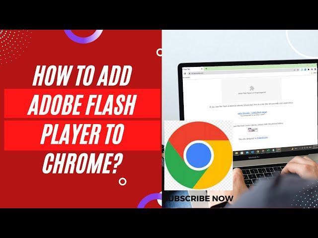 How to Add Adobe Flash Player to Chrome?