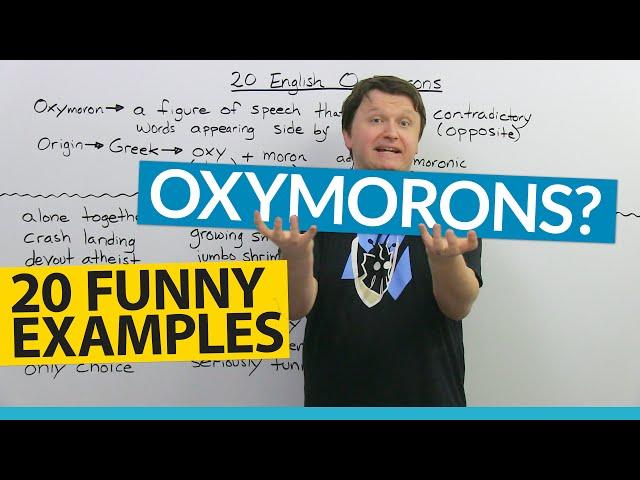 What is an oxymoron? Definition and 20 funny examples!