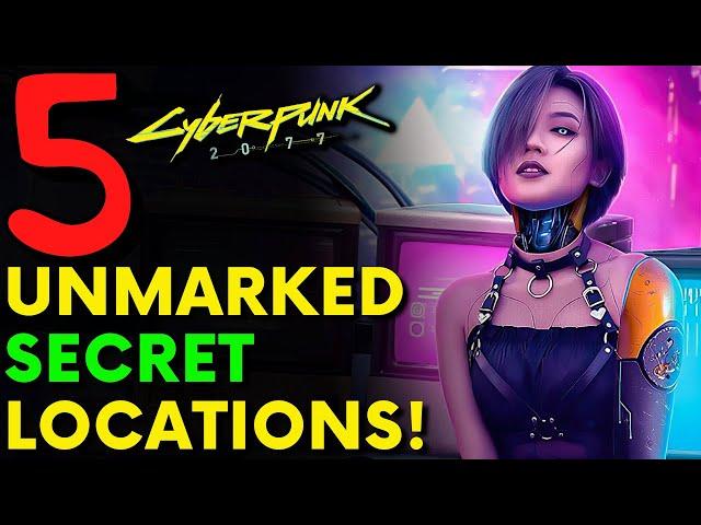 Cyberpunk 2077 - 5 Secret Locations! | Hidden Gems (Locations & Guide)