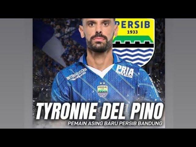 pemain baru Persib Bandung @Tyronne Del pino