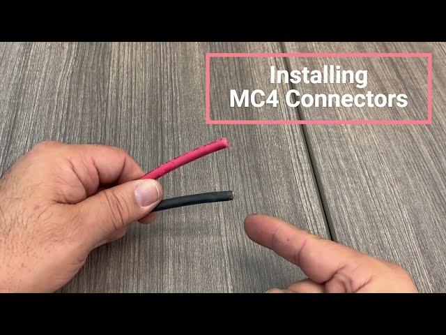 Installing MC4 Connectors