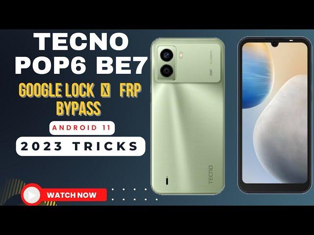 Tecno Pop6 BE7 Google lock   frp bypass New tricks 2023