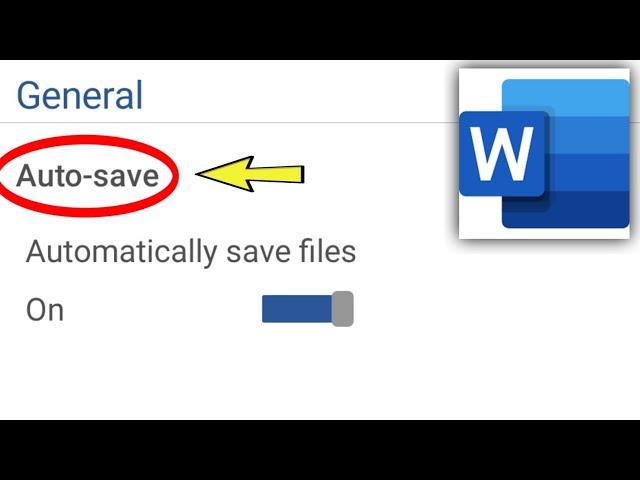 How to enable Auto Save in Microsoft Word android Mobile