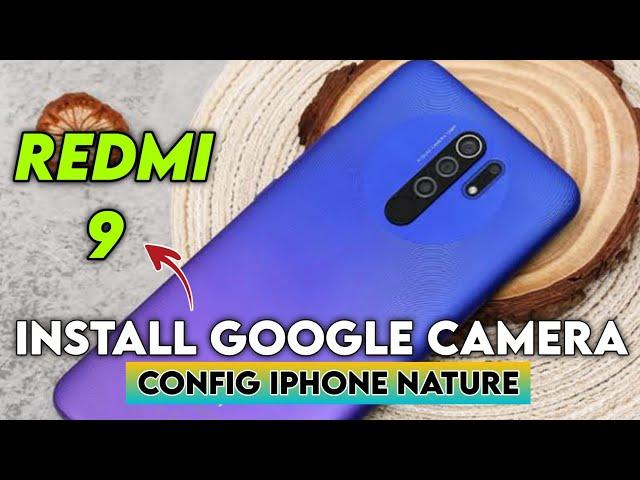 Tutorial Cara Pasang Gcam Dan Config Terbaru Siang Malam Redmi 9 | Gcam Terbaik Xiaomi Redmi 9