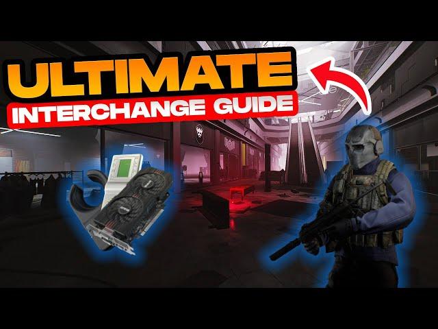 The ULTIMATE Interchange Guide! (Escape From Tarkov)