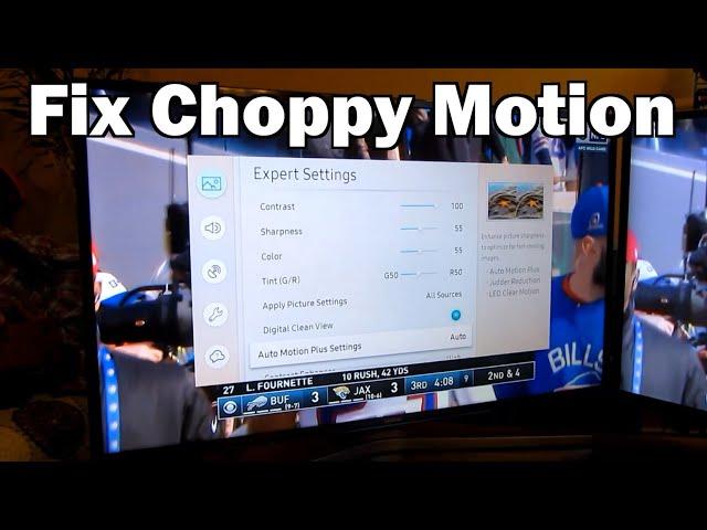 Samsung TV - Fix Choppy Motion Blurry Action Scenes