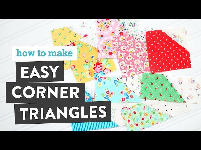 How to Make Easy Corner Triangles