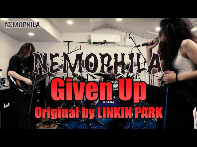 LINKIN PARK / Given Up [Cover by NEMOPHILA]