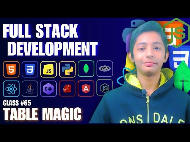 HTML Table Padding & Spacing Magic {Full Stack Web Development Full Course From Scratch} Class #65