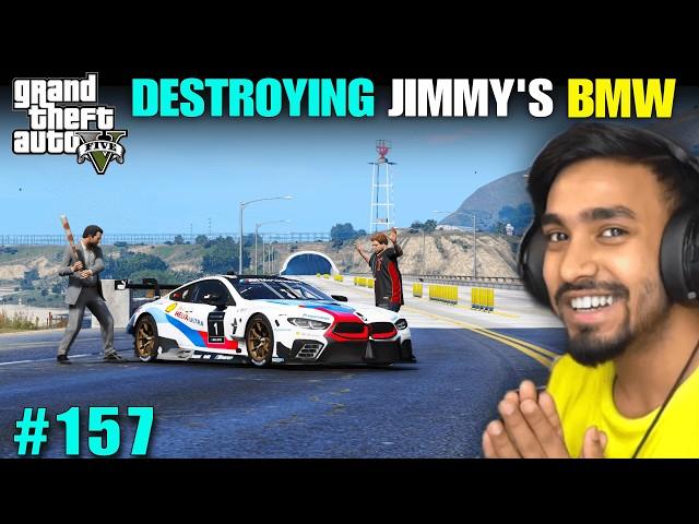 I DESTROYED JIMMY'S BMW CAR | TECHNO GAMERZ GTA 5 GAMEPLAY #157