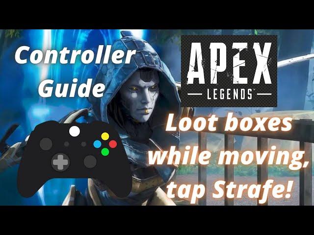 How to Loot boxes while moving on CONTROLLER (tap strafe etc)