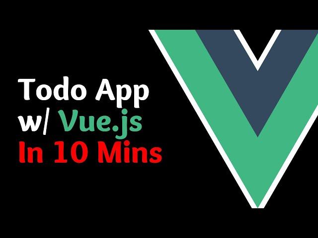 How to Code a Todo App with Vue in 10 Minutes