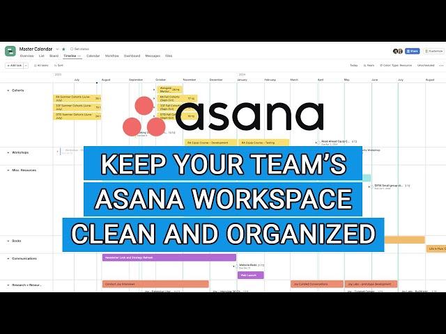 How to Keep Asana Clean and Organized…for Teams