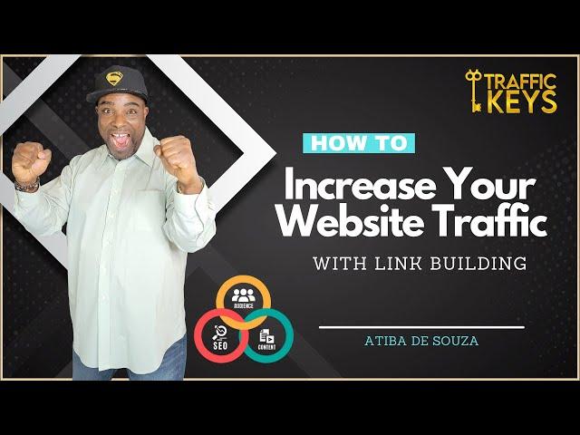 How to Increase Your Website Traffic With Link Building