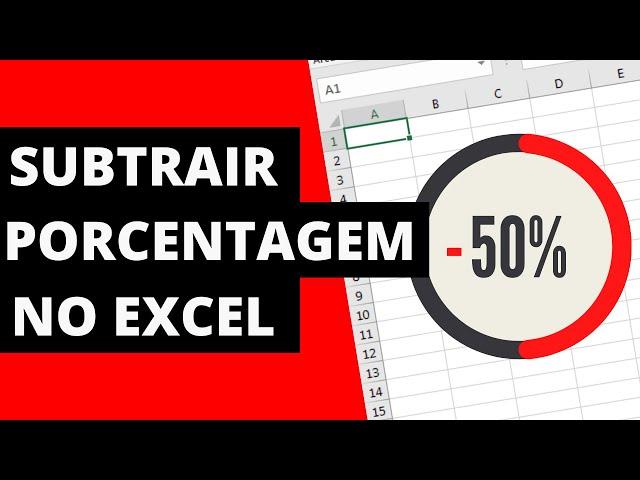 Como Subtrair Porcentagem no Excel