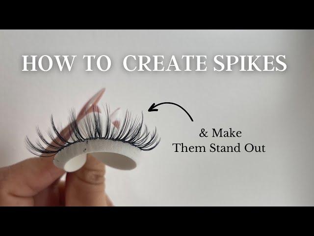 HOW TO MAKE SPIKES + HOW TO MAKE SPIKES STAND OUT | STRIP LASH LASHES| VEYES