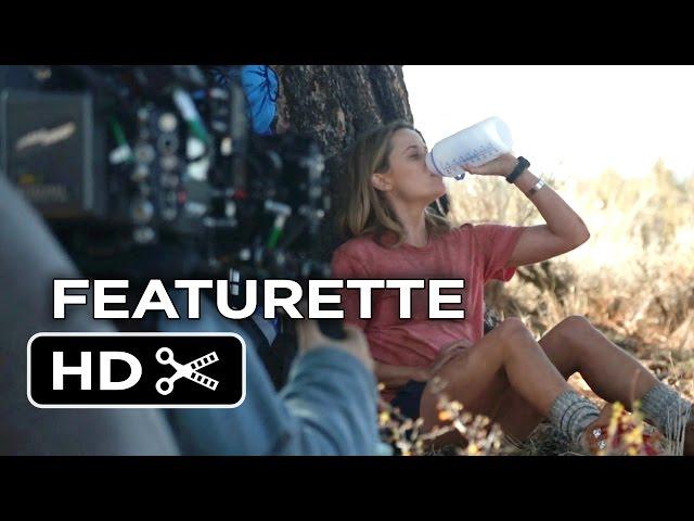 Wild Featurette -  Making Wild (2014) - Reese Witherspoon Drama HD