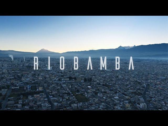 RIOBAMBA | La Ciudad Del Frío!