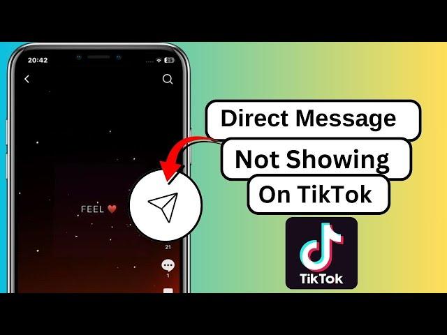 TikTok Direct Message Option not Showing iPhone | How to Fix Direct Message on TikTok on iPhone