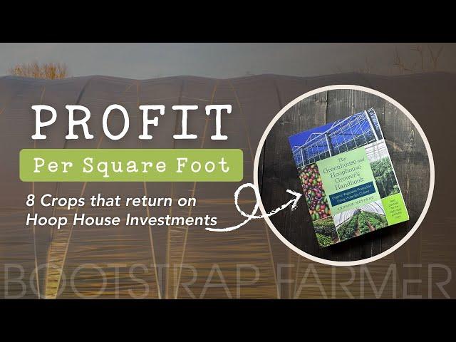 Profit Crops for Greenhouses and Hoop Houses