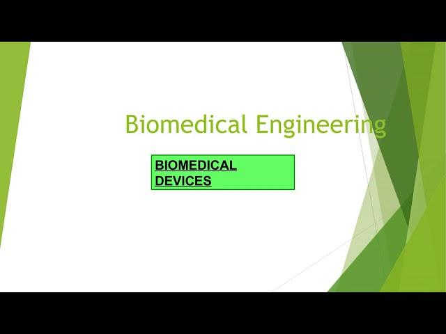 Biomedical Devices | Online Quiz |  Biomedical Engineering, Mahendra Institute of Technology