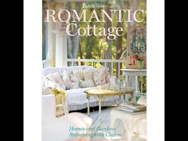 Victoria Classics Romantic Cottage| Magazine Flip - Through