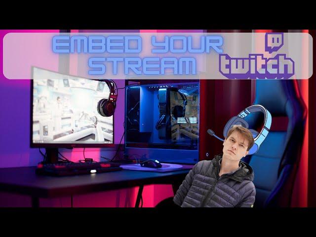 Skyrocket Your Twitch Stream: Embed It Now!