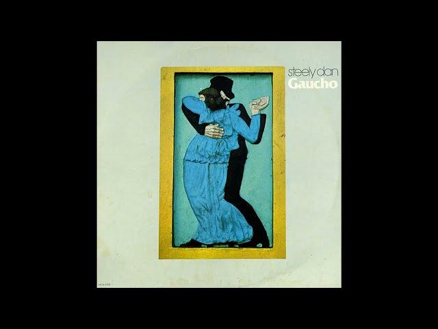 Steely Dan - Gaucho (1980) Part 2 (Full Album)