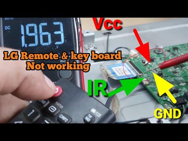 LG led tv 32LF513  Remote & key Board Not Working