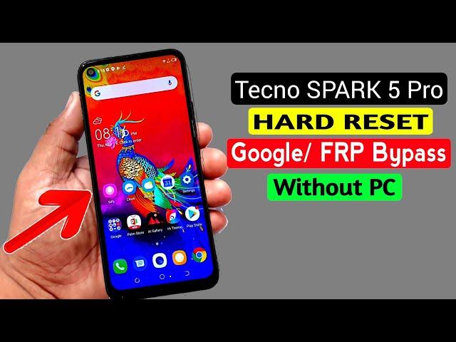 Tecno SPARK 5 Pro (KD7) Hard Reset & FRP Unlock |Fix Google Services |ANDROID 10 Without PC