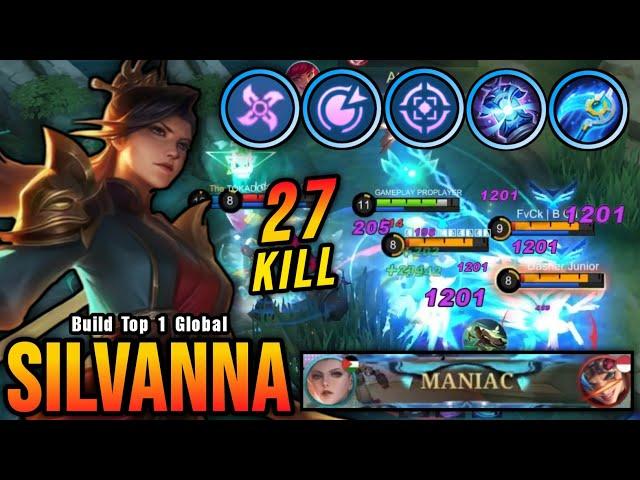 27 Kills + MANIAC!! New Silvanna One Hit Build and Emblem!! - Build Top 1 Global Silvanna ~ MLBB