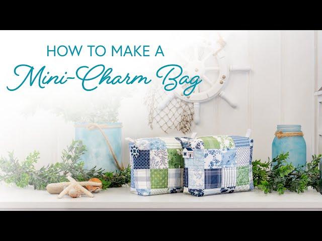 How to Make Mini-Charm Bag | a Shabby Fabrics Tutorial