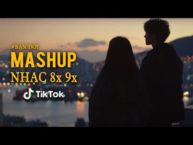 Nhạc Mashup Chill 8x 9x | Mashup Nhạc Trẻ Bất Hủ Hay Vượt Thời Gian | Nhạc Trẻ Nhẹ Nhàng Hoài Niệm