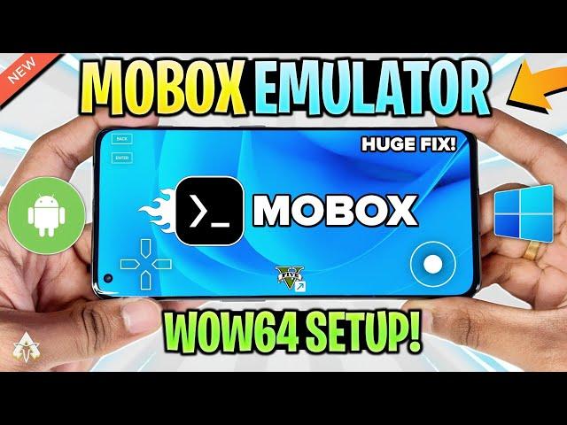 [NEW] MOBOX Emulator Wow64 - Setup/Settings/Gameplay (HUGE UPDATE) | Windows Emulator Android