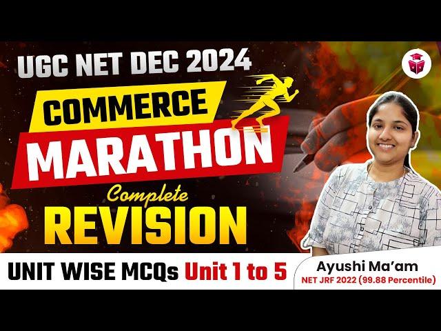 UGC NET Commerce Marathon 2024 | Paper 2 Commerce Units Wise MCQs Complete Revision | Ayushi Ma'am