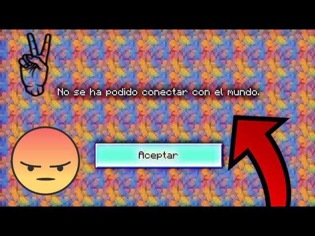 *COMO SOLUCIONAR el ERROR de MINECRAFT* (NO SE HA PODIDO CONECTAR CON EL MUNDO)