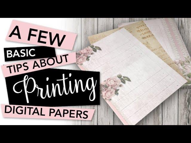 BASIC TIPS to print digital papers for crafting | TUTORIAL