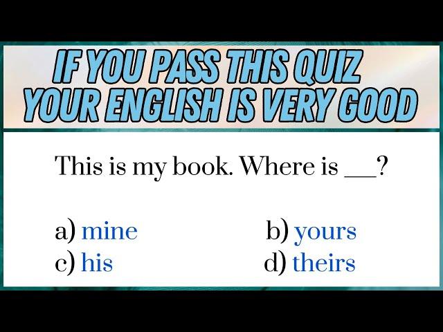 ️ Mixed Grammar Quiz | If you pass this quiz your English is awesome | Learn English