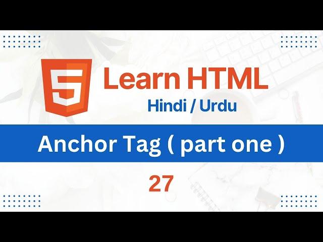 anchor tag in html | HTML For Beginners