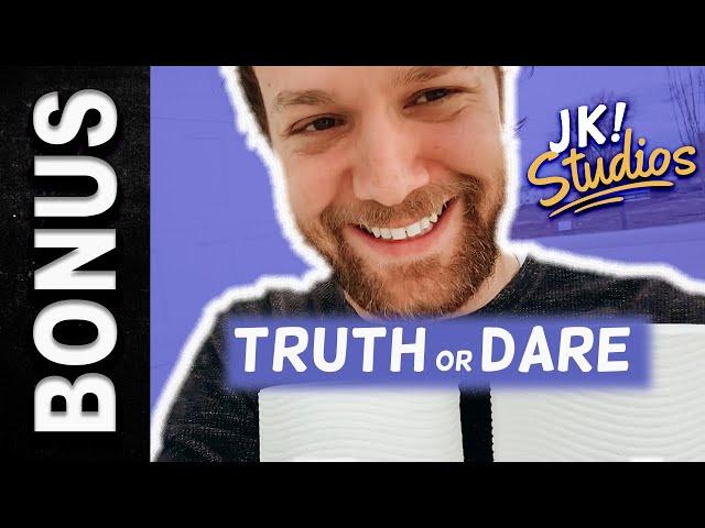 Truth or Dare - Quarantine Edition