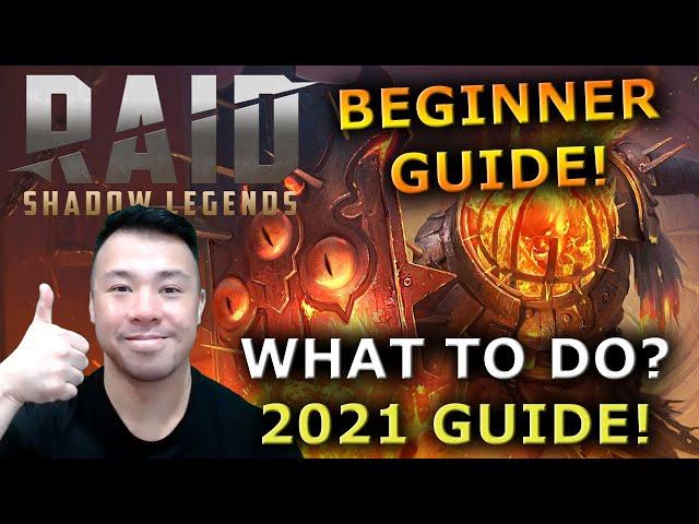 RAID Shadow Legends Beginner Guide 2021! LEVEL UP QUICKLY! NEW PLAYER PRIORITIES!