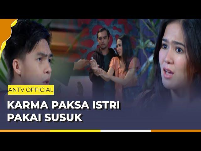 Suami Bejat! Istri Dipaksa Layani Pria Lain | Indra Ketujuh ANTV | Eps 15