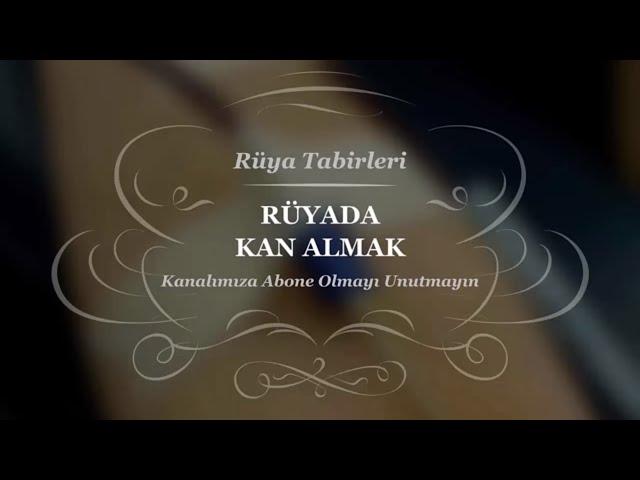 Rüyada Kan Almak, Aldırmak | Rüya Tabirleri