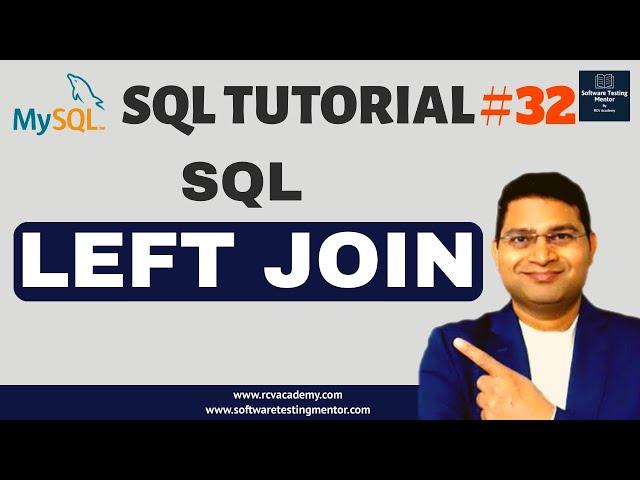 SQL Tutorial #32 - LEFT JOIN in SQL | SQL LEFT OUTER JOIN