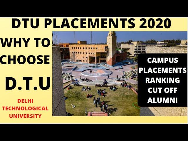 DTU PLACEMENTS 2020 | ALL ABOUT DTU | DTU CUT OFF 2020| DTU CAMPUS TOUR |DTU RANKING| DTU ALMUNI