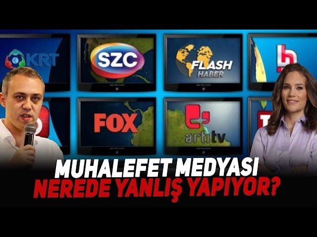 Muhalefet Medyası Nerede Yanlış Yapıyor? #işbirliği