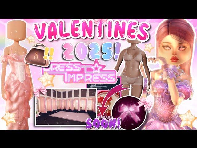 *NEW* VALENTINES DAY 2025 !! What We KNOW And Can EXPECT for DRESS TO IMPRESS! 