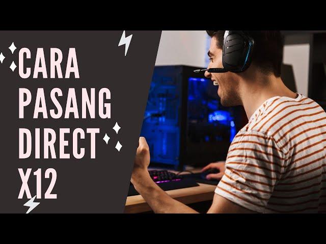 Cara memasang DirectX 11 pada Windows 10 agar kinerja grafik makin kencang